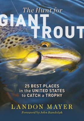 Book cover for The Hunt for Giant Trout