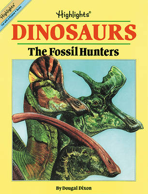 Book cover for Dinosaurs: the Fossil Hunters