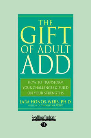 Cover of The Gift of Adult Add