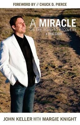 Book cover for A Miracle on the Road to Recovery