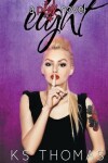 Book cover for Eight (A pINK Novel, #2)