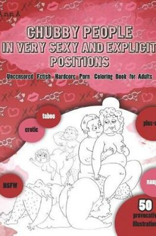 Cover of Chubby People in Very Sexy and Explicit Positions