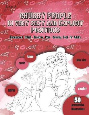 Book cover for Chubby People in Very Sexy and Explicit Positions