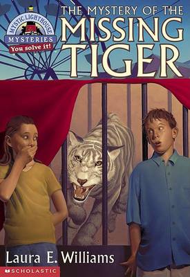 Cover of The Mystic Lighthouse: Mystery of the Missing Tiger