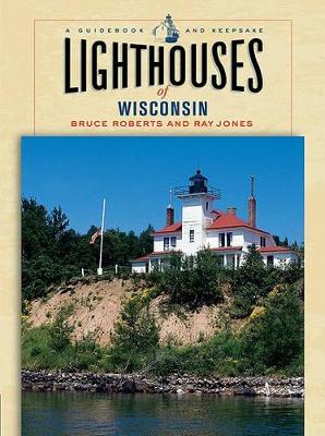 Book cover for Lighthouses of Wisconsin