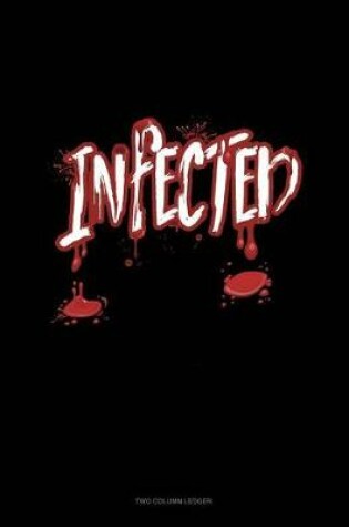 Cover of Infected