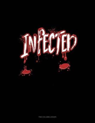 Book cover for Infected