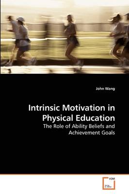 Book cover for Intrinsic Motivation in Physical Education