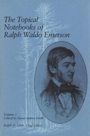 Cover of The Topical Notebooks of Ralph Waldo Emerson v. 1