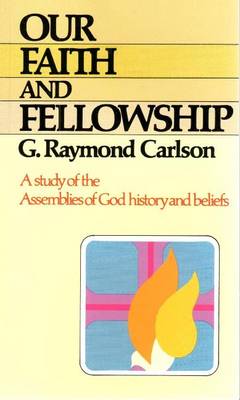 Book cover for Our Faith & Fellowship