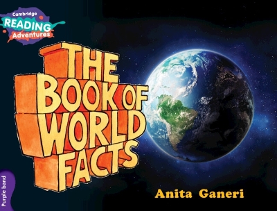 Cover of Cambridge Reading Adventures The Book of World Facts Purple Band