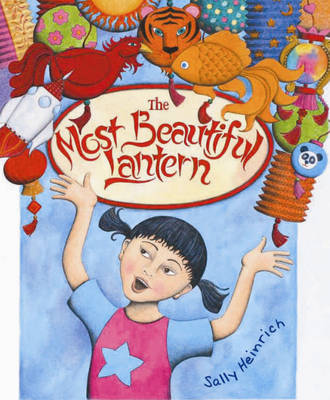 Book cover for The Most Beautiful Lantern  (LOTHIAN)