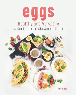 Book cover for Eggs - Healthy and Versatile