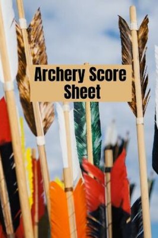Cover of Archery score sheet