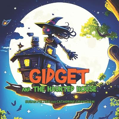 Book cover for Gidget and the Haunted House