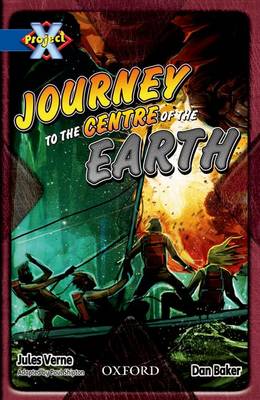 Book cover for Project X: Y5 Blue Band: Hidden Depths Cluster: Journey to the Centre of the Earth