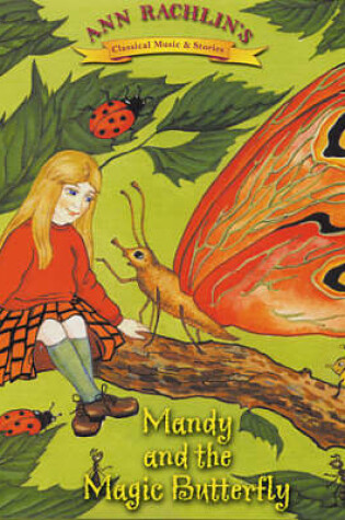 Cover of Mandy and the Magic Butterfly