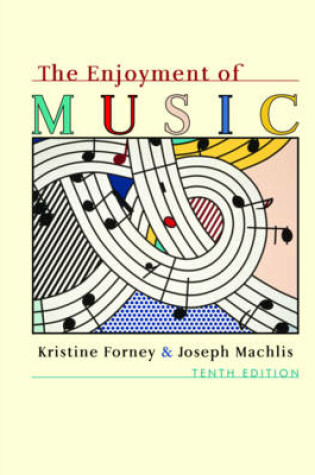 Cover of Enjoyment of Music 10e + Student DVD