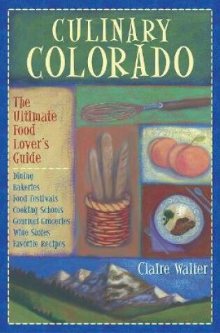 Cover of Culinary Colorado