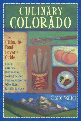 Book cover for Culinary Colorado