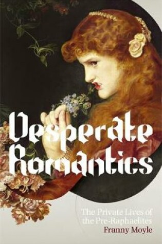 Cover of Desperate Romantics