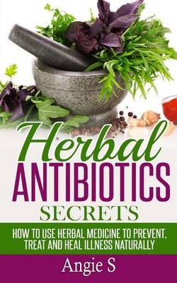 Book cover for Herbal Antibiotics Secrets