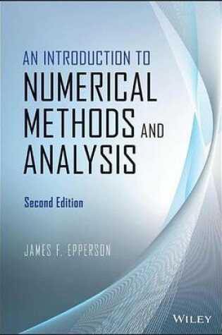 Cover of An Introduction to Numerical Methods and Analysis