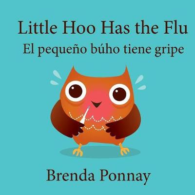 Book cover for Little Hoo has the Flu / El pequeño búho tiene gripe