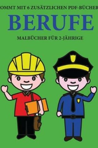 Cover of Malbücher für 2-Jährige (Berufe)