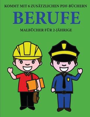 Cover of Malbücher für 2-Jährige (Berufe)