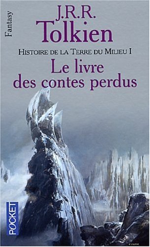 Book cover for Histoire De LA Terre Du Milieu 1/Le Livre DES Contes Perdus