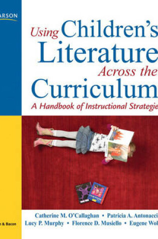 Cover of Using Children's Literature Across the Curriculum