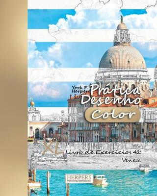 Cover of Prática Desenho [Color] - XL Livro de Exercícios 42
