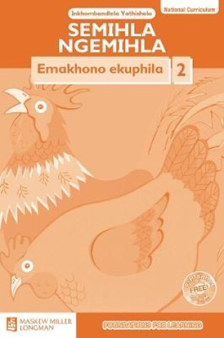 Cover of Semihla Ngemihla Emakhono ekuphila: Libanga 2: Inkhombandlela Yathishela