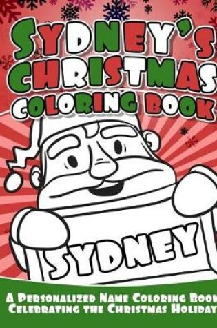 Cover of Sydney's Christmas Coloring Book