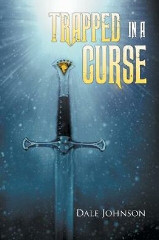 Cover of Trapped in a Curse