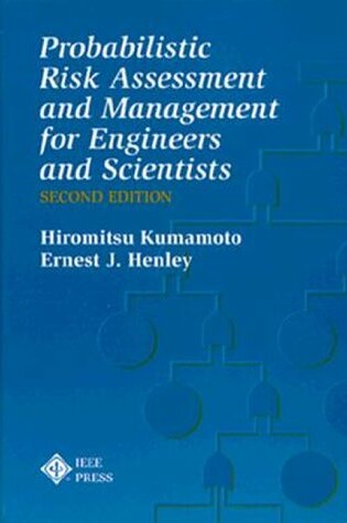 Cover of Probabilistic Risk Assessment and Management for Engineers and Scientists