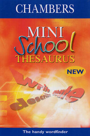 Cover of Chambers Mini School Thesaurus