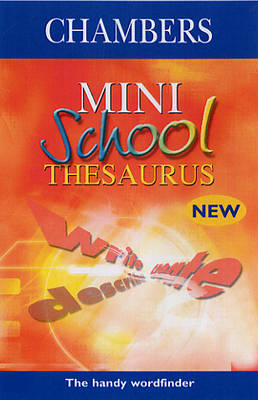 Book cover for Chambers Mini School Thesaurus