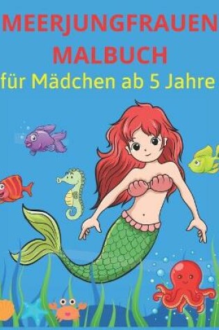 Cover of Meerjungfrauen Malbuch für Mädchen ab 5 Jahre