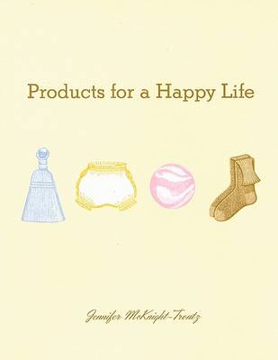 Book cover for Products for a Happy Life