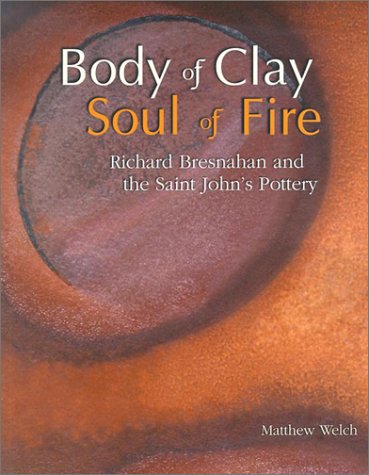 Book cover for Body of Soul, Clay of Fire