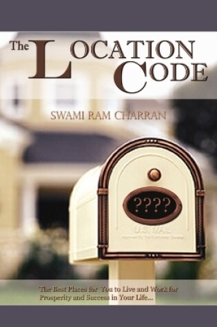 Cover of The Location Code - The Best Place to Live