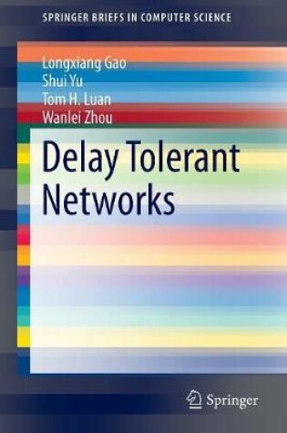 Cover of Delay Tolerant Networks