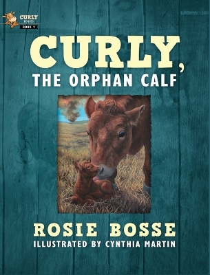 Book cover for Curly, the Orphan Calf