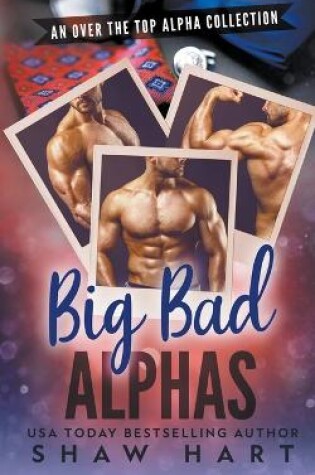 Cover of Big Bad Alphas