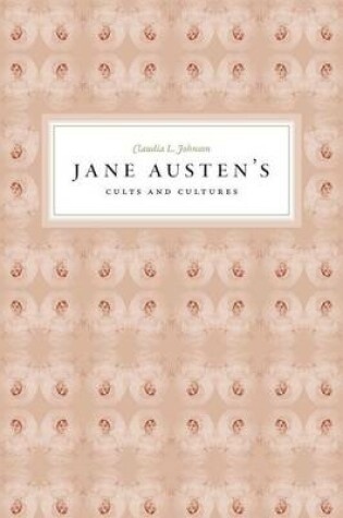 Cover of Jane Austen's Cults and Cultures