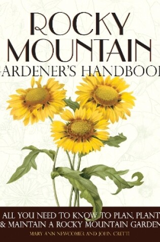 Cover of Rocky Mountain Gardener's Handbook