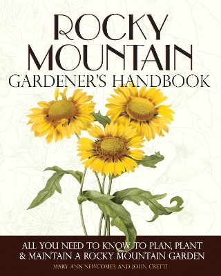 Book cover for Rocky Mountain Gardener's Handbook