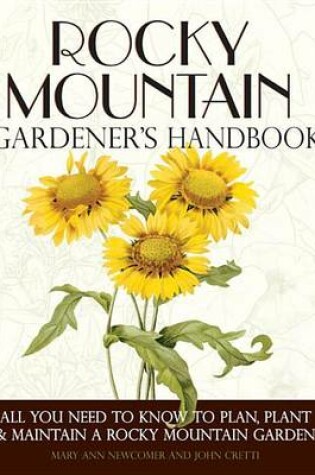 Cover of Rocky Mountain Gardener's Handbook